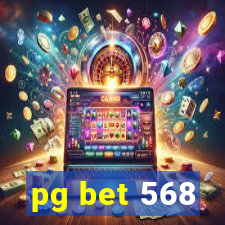 pg bet 568